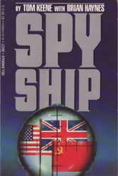 Cover Art for 9780440082217, Spyship by Tom Keene; Brian Haynes