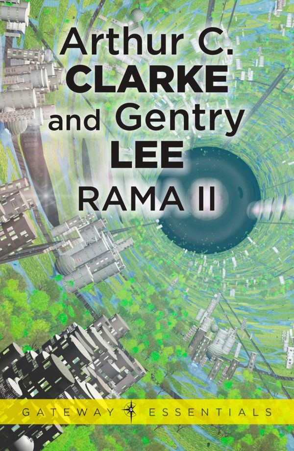 Cover Art for 9780575121645, Rama II by Arthur C. Clarke