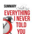 Cover Art for 9781517575656, Celeste Ng's Everything I Never Told You Summary & Review by Ant Hive