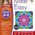 Cover Art for 9781409344810, Maths Made Easy Ages 8-9 Key Stage 2 Advanced (Carol Vorderman's Maths Made Easy) by Carol Vorderman