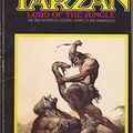Cover Art for 9780345279859, Tarzan, Lord of the Jungle by Edgar Rice Burroughs
