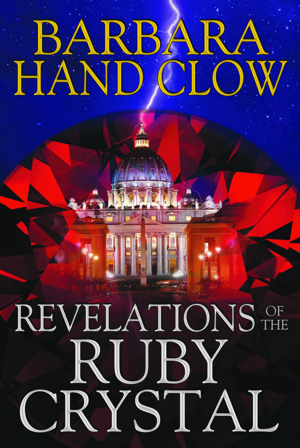 Cover Art for 9781591437789, Revelations of the Ruby Crystal by Barbara Hand Clow