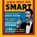Cover Art for 9781780741048, You are Not So Smart by David McRaney