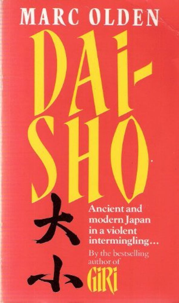 Cover Art for 9780552125413, Dai-sho by Marc Olden