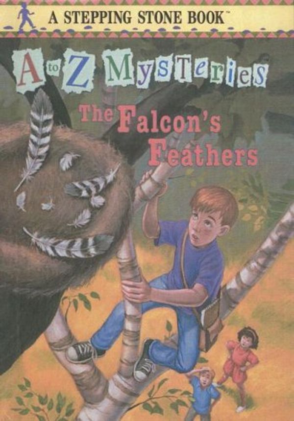 Cover Art for 9780606154253, The Falcon's Feathers by Ron Roy