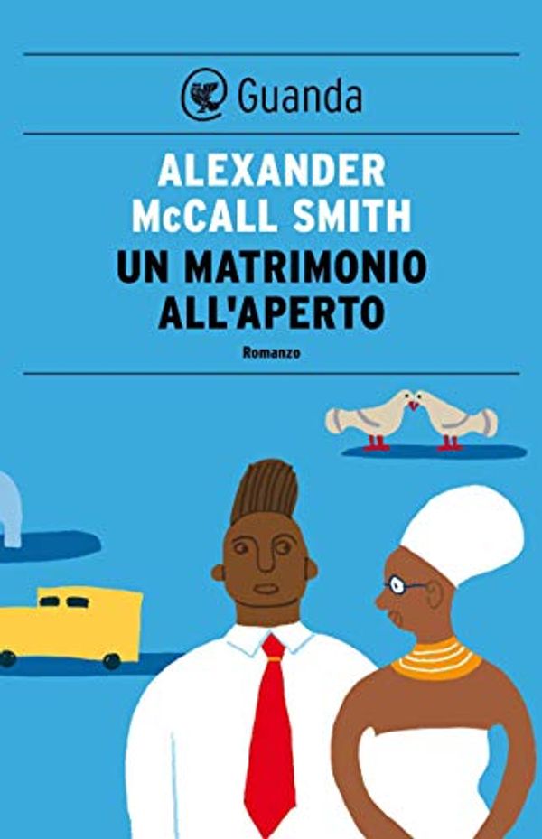 Cover Art for B00AFWO15I, Un matrimonio all'aperto: Un caso per Precious Ramotswe, la detective n° 1 del Botswana (Italian Edition) by McCall Smith, Alexander