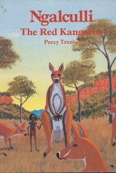Cover Art for 9780732272203, Ngalculli the Red Kangaroo (Oe: The Red Kangaroo by Percy Trezise