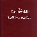 Cover Art for 9788889145036, Delitto e castigo by Fëdor Dostoevskij