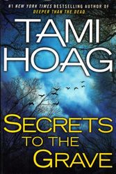 Cover Art for 9781616649562, Secrets to the Grave LARGE PRINT (LARGE PRINT) by Tami Hoag