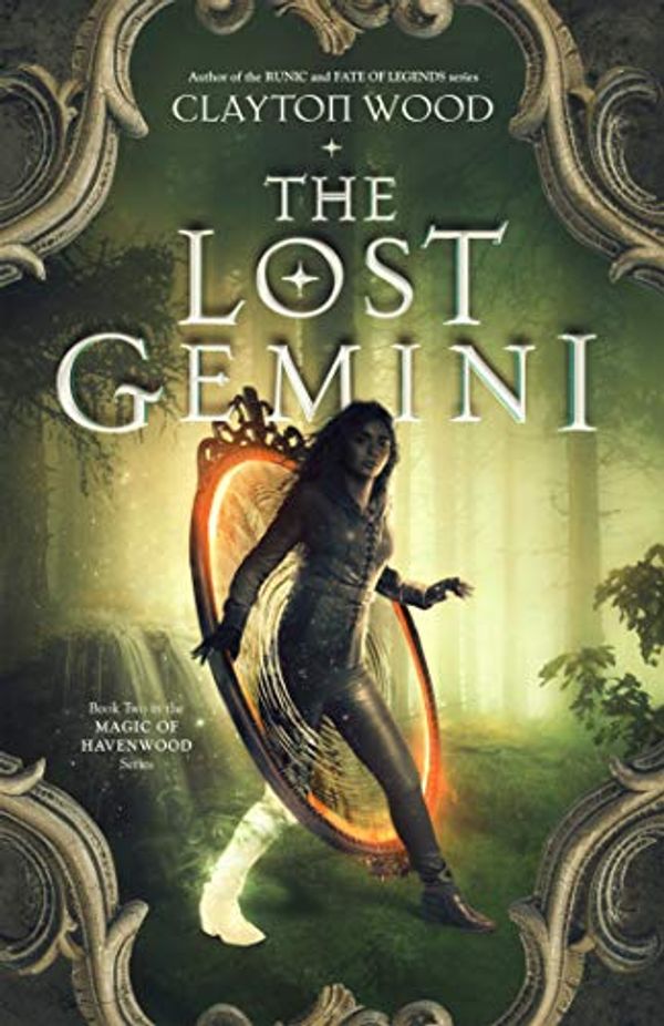 Cover Art for B07YM1TS1N, The Lost Gemini (Magic of Havenwood Book 2) by Clayton Wood