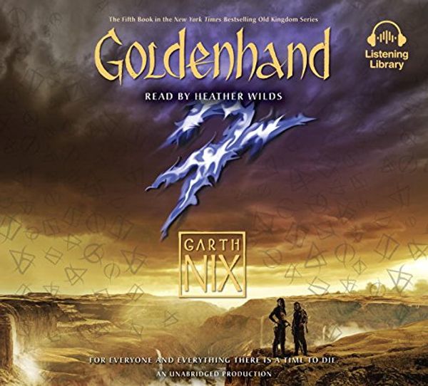 Cover Art for 9780739368367, Goldenhand by Garth Nix, Heather Wilds