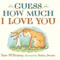Cover Art for 9780763642648, Guess How Much I Love You by Sam McBratney