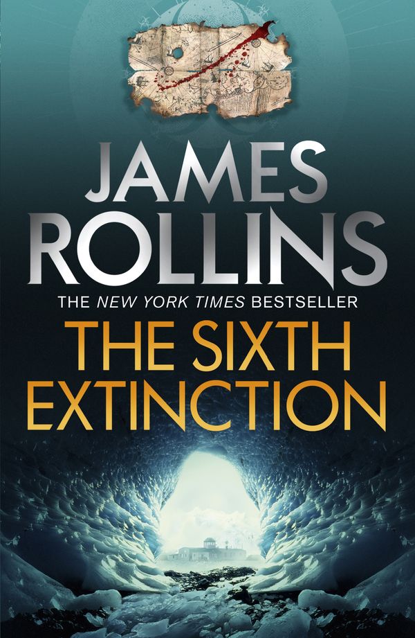 Cover Art for 9781409138013, The Sixth Extinction by James Rollins
