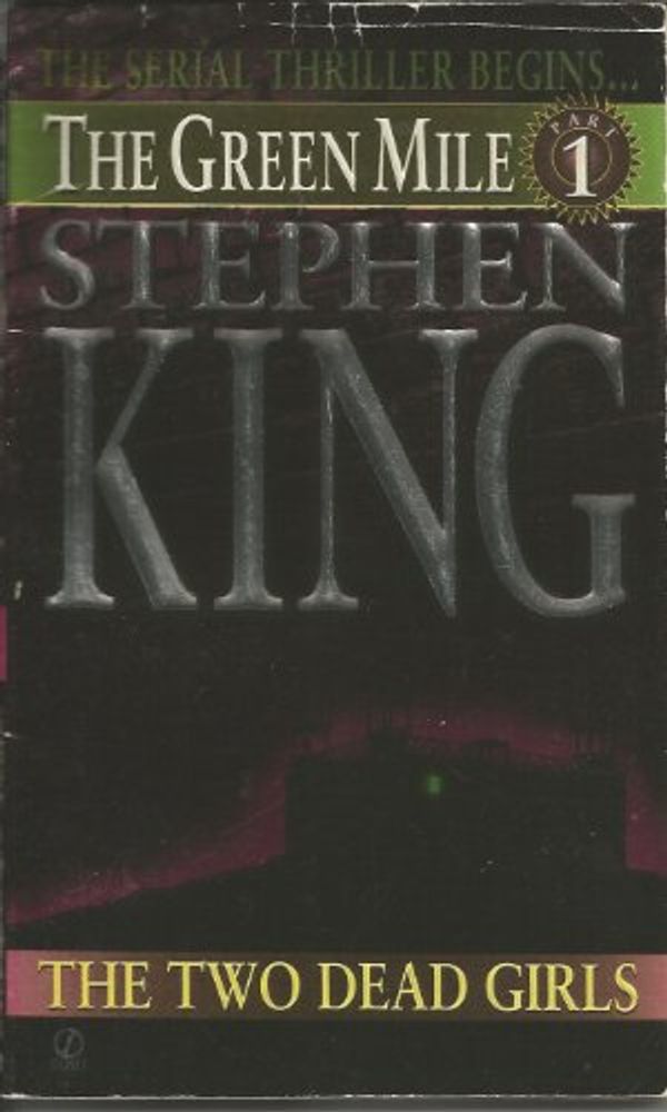 Cover Art for B002C8MZII, The Green Mile Part 1, the Two Dead Girls by Stephen King