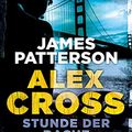 Cover Art for B00ENFN032, Stunde der Rache by James Patterson
