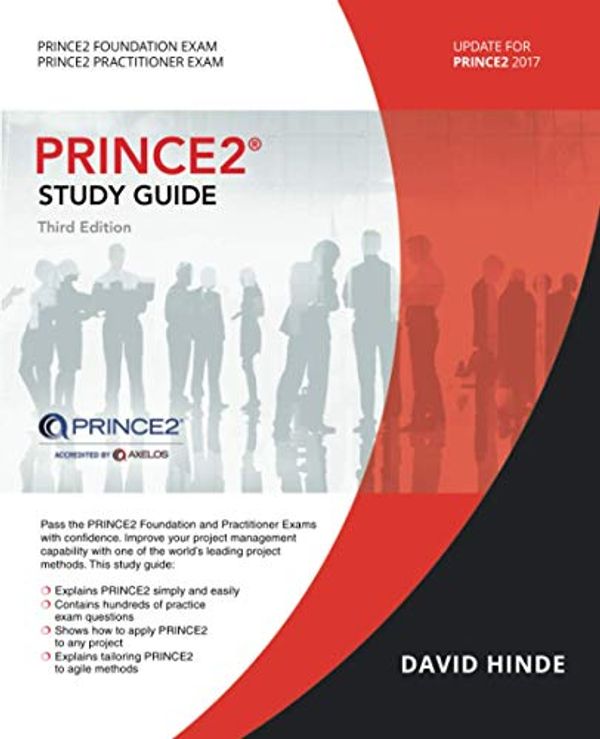 Cover Art for 9780995527522, PRINCE2 Study Guide: 2017 Update by Mr. David Hinde