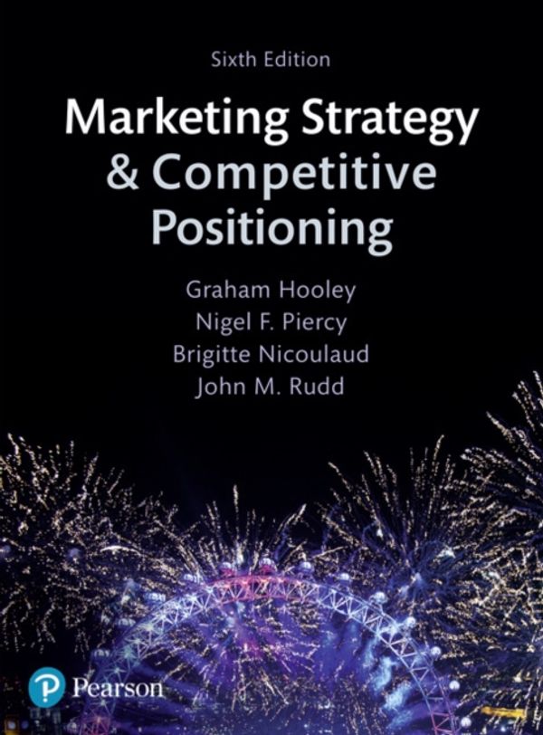 Cover Art for 9781292017310, Marketing Strategy and Competitive Positioning by Graham Hooley