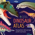 Cover Art for 9781786577184, Dinosaur AtlasLonely Planet Kids by Lonely Planet Kids, Anne Rooney