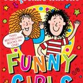 Cover Art for B009EQG8KW, Jacqueline Wilson's Funny Girls: Previously published as The Jacqueline Wilson Collection by Jacqueline Wilson