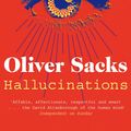 Cover Art for 9781447208266, Hallucinations by Oliver Sacks