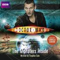 Cover Art for 9781445815992, Doctor Who: The Monsters Inside by Stephen Cole