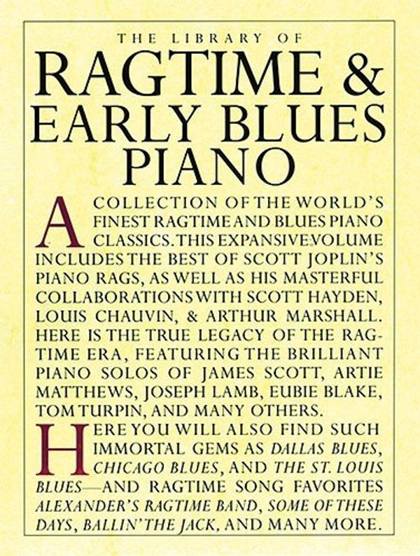 Cover Art for 9780711949522, The Library of Ragtime and Early Blues Piano by Unknown