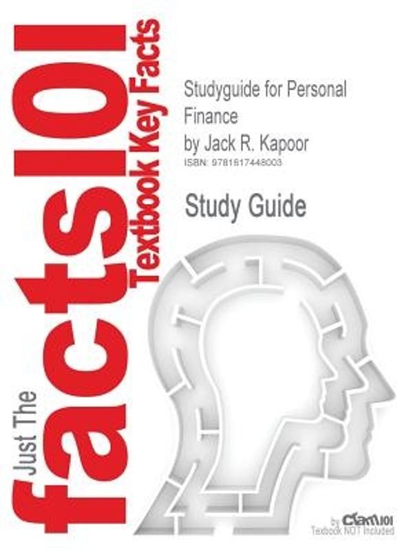 Cover Art for 9781617448003, Studyguide for Personal Finance by Jack R. Kapoor, ISBN 9780073382326 (Cram101 Textbook Reviews) by Cram101 Textbook Reviews, Cram101 Textbook Reviews