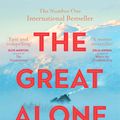 Cover Art for 9781447286028, The Great Alone by Kristin Hannah