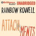 Cover Art for 9781611069808, Attachments: A Novel by Rainbow Rowell