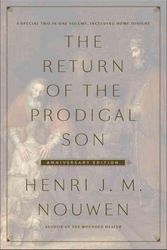 Cover Art for 9780804189286, The Return of the Prodigal Son Anniversary Edition: A Special Two-In-One Volume, Including Home Tonight by Henri J m Nouwen