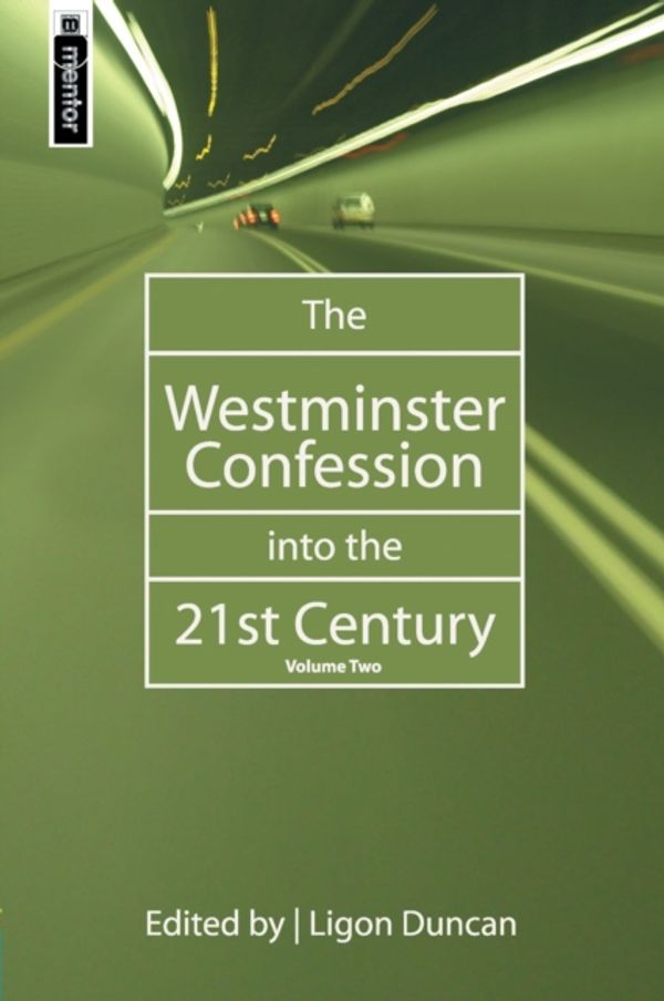 Cover Art for 9781857928785, Westminster Confession 21st Cent Vol 2 by Ligon Duncan