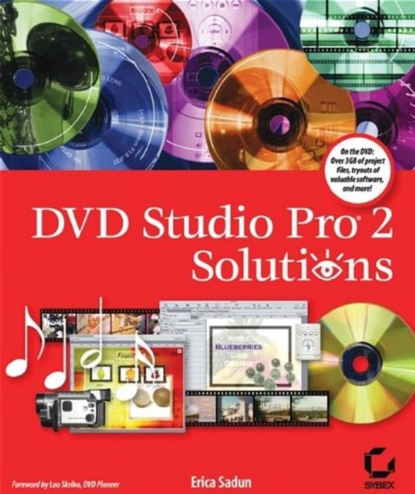 Cover Art for 9780782142341, DVD Studio Pro 2 Solutions by Erica Sadun