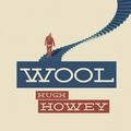 Cover Art for 9781596066731, Wool by Hugh Howey