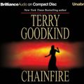 Cover Art for 9781590863091, Chainfire by Terry Goodkind