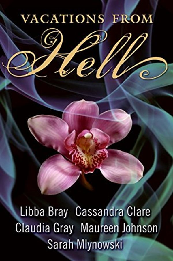 Cover Art for 9780061688720, Vacations from Hell by Libba Bray