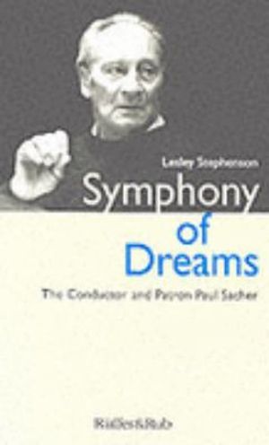 Cover Art for 9783907625101, Symphony of Dreams by Lesley Stephenson