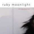 Cover Art for 9781921248511, Ruby Moonlight by Ali Cobby Eckermann