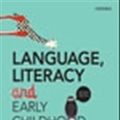 Cover Art for 9780195521177, Language, Literacy and Early Childhood Education, 2nd Edition by Janet Fellowes, Grace Oakley