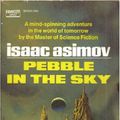 Cover Art for 9780449018552, Pebble in the Sky (Crest SF, M1855) by Isaac Asimov