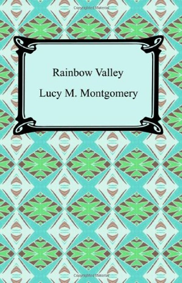 Cover Art for 9781420929249, Rainbow Valley by L. M. Montgomery