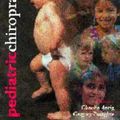 Cover Art for 9780683001365, Pediatric Chiropractic by Anrig-Lowe, Claudia