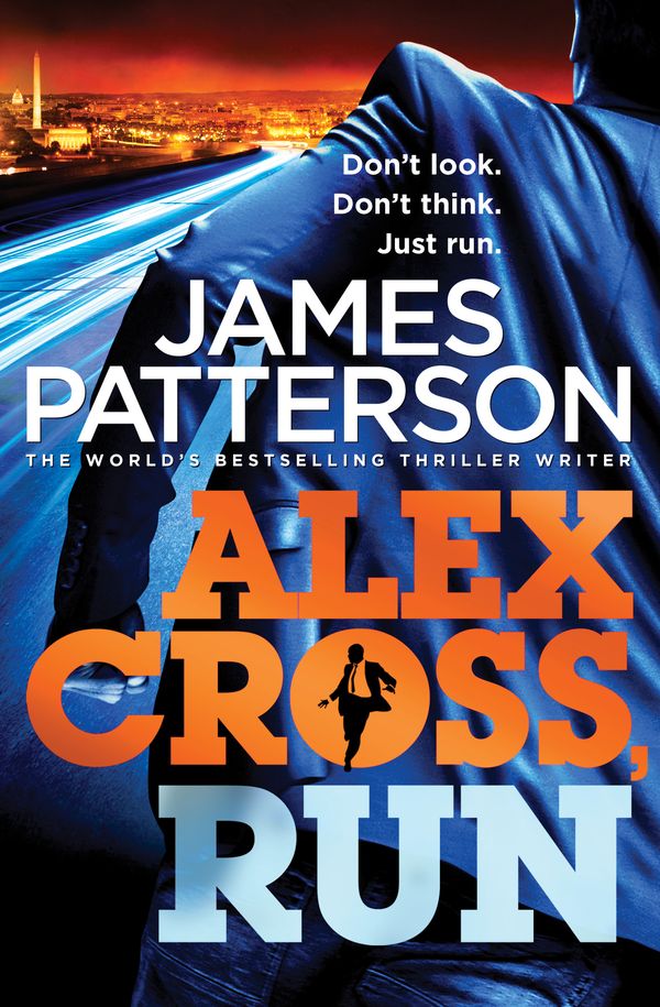 Cover Art for 9781846057830, Alex Cross, Run: (Alex Cross 20) by James Patterson