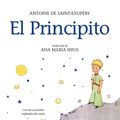 Cover Art for 9789877514308, El Principito / The Little Prince by Saint-Exupery, Antoine De