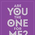 Cover Art for B0088NCK3Q, Are You the One for Me?: Knowing Who's Right and Avoiding Who's Wrong by Barbara De Angelis