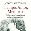 Cover Art for 9788481093216, Tiempo, Amor, Memoria by Professor Jonathan Weiner