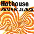 Cover Art for 9780571086641, Hothouse by Brian Aldiss