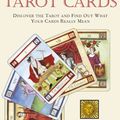 Cover Art for 0694055009097, How to Read Your Tarot Cards : Discover the Tarot and Find Out What Your Cards Really Mean by Liz Dean