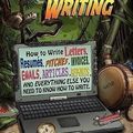 Cover Art for 9780967507323, Survival Writing (How to Write Letters, Resumes, Pitches, Invoices, Emails, Articles, Reports and Everything Else You Need to Know How to Write) by Claire Scrivener