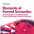 Cover Art for 9780748640430, Elements of Formal Semantics by Yoad Winter