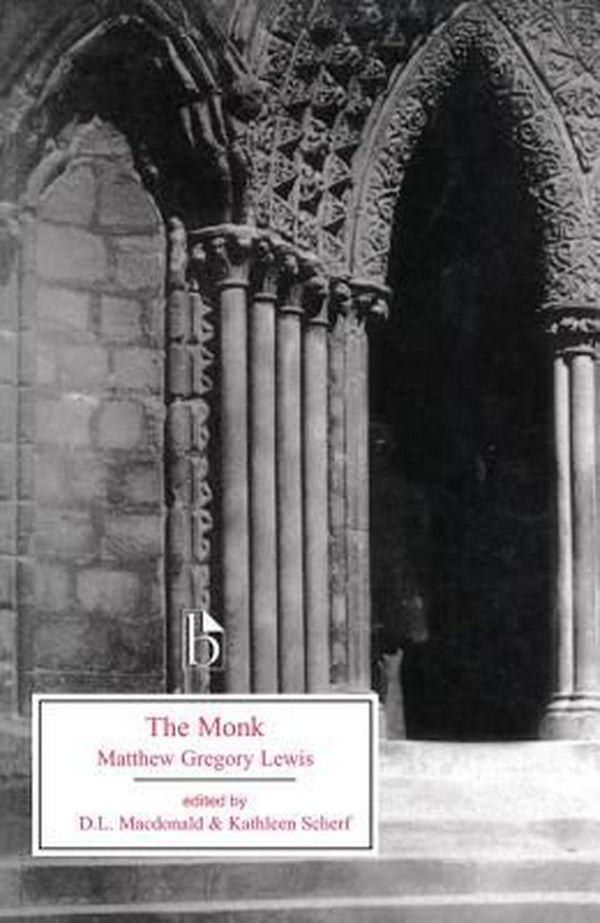 Cover Art for 9781551112275, The Monk by Matthew Gregory Lewis